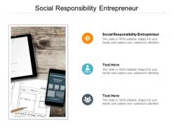Social responsibility entrepreneur ppt powerpoint gallery smartart cpb