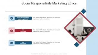 Social Responsibility Marketing Ethics In Powerpoint And Google Slides Cpb