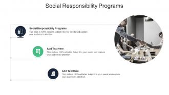 Social Responsibility Programs In Powerpoint And Google Slides Cpb