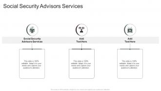 Social Security Advisors Services In Powerpoint And Google Slides Cpb