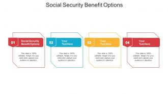 Social security benefit options ppt powerpoint presentation show pictures cpb
