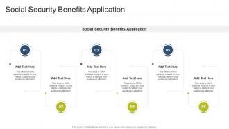 Social Security Benefits Application In Powerpoint And Google Slides Cpb