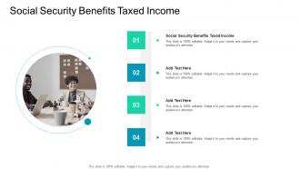 Social Security Benefits Taxed Income In Powerpoint And Google Slides Cpb