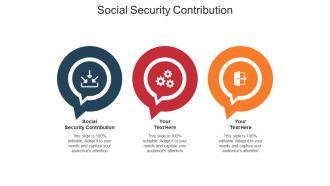 Social security contribution ppt powerpoint presentation professional template cpb