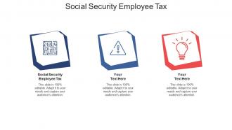 Social security employee tax ppt powerpoint presentation inspiration graphics pictures cpb