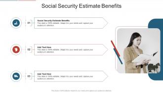 Social Security Estimate Benefits In Powerpoint And Google Slides Cpb