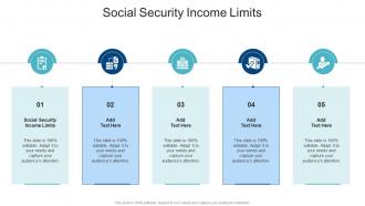 Social Security Income Limits In Powerpoint And Google Slides Cpb