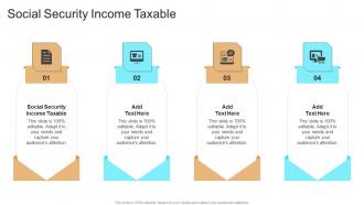 Social Security Income Taxable In Powerpoint And Google Slides Cpb