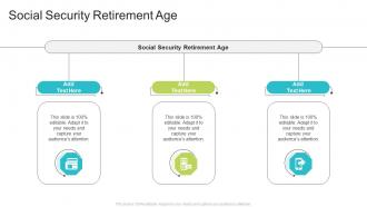 Social Security Retirement Age In Powerpoint And Google Slides Cpb