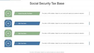 Social Security Tax Base In Powerpoint And Google Slides Cpb