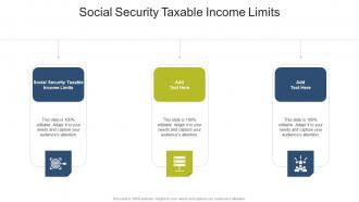 Social Security Taxable Income Limits In Powerpoint And Google Slides Cpb