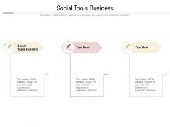 Social tools business ppt powerpoint presentation layouts show cpb