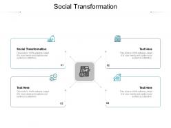Social transformation ppt powerpoint presentation styles example file cpb