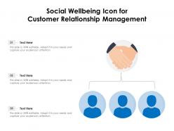 Social wellbeing icon for customer relationship management