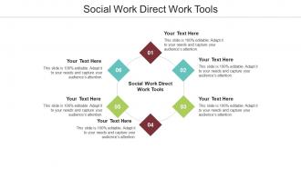 Social work direct work tools ppt powerpoint presentation show template cpb