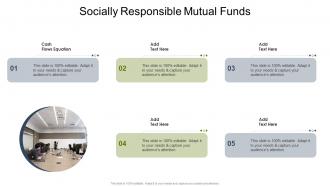 Socially Responsible Mutual Funds In Powerpoint And Google Slides Cpb