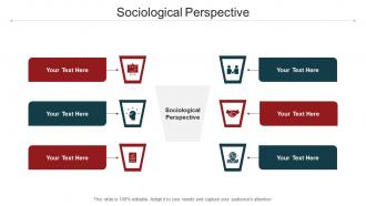 Sociological Perspective Ppt Powerpoint Presentation Slides Smartart Cpb