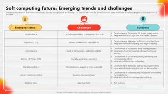 Soft Computing Future Emerging Trends And Challenges Soft Computing