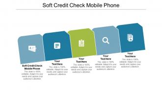 Soft credit check mobile phone ppt powerpoint presentation ideas examples cpb