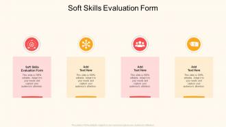 Soft Skills Evaluation Form In Powerpoint And Google Slides Cpb
