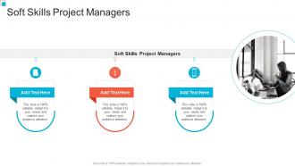 Soft Skills Project Managers In Powerpoint And Google Slides Cpb