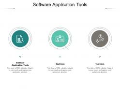Software application tools ppt powerpoint presentation good cpb