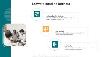Software Baseline Business In Powerpoint And Google Slides Cpb