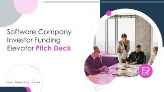 Software Company Investor Funding Elevator Pitch Deck Ppt Template