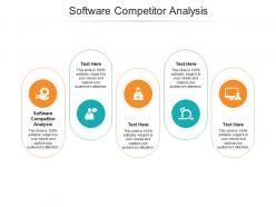 Software competitor analysis ppt powerpoint presentation ideas images cpb