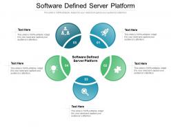 Software defined server platform ppt powerpoint presentation layouts gallery cpb