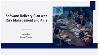 Software Delivery Plan With Risk Management And Kpis PPT Slides AT