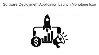 Software Deployment Application Launch Monotone Icon In Powerpoint Pptx Png And Editable Eps Format