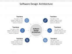 Software design architecture ppt powerpoint presentation outline clipart cpb