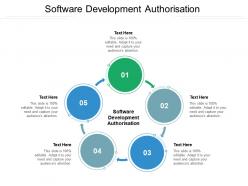 Software development authorisation ppt powerpoint presentation styles slideshow cpb