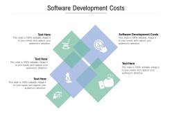 Software development costs ppt powerpoint presentation inspiration templates cpb