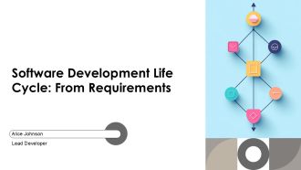 Software Development Life Cycle From Requirements PPT Summary AT