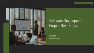 Software Development Project Next Steps PPT Demonstration AT