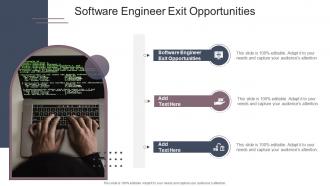 Software Engineer Exit Opportunities In Powerpoint And Google Slides Cpb