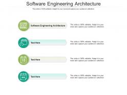 Software engineering architecture ppt powerpoint presentation styles examples cpb