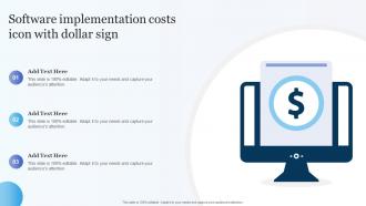 Software Implementation Costs Icon With Dollar Sign