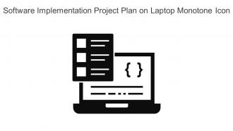 Software Implementation Project Plan On Laptop Monotone Icon In Powerpoint Pptx Png And Editable Eps Format