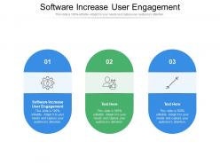 Software increase user engagement ppt powerpoint presentation inspiration format cpb