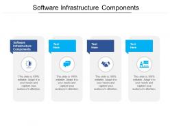 Software infrastructure components ppt powerpoint presentation file files cpb