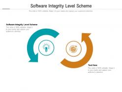 Software integrity level scheme ppt powerpoint presentation infographic template vector cpb