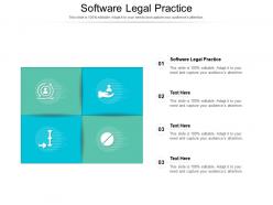 Software legal practice ppt powerpoint presentation portfolio structure cpb