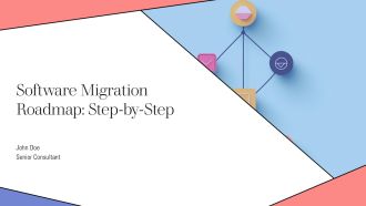 Software Migration Roadmap Step By Step PPT PowerPoint AT