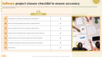 Software Project Closure Checklist To Ensure Accuracy