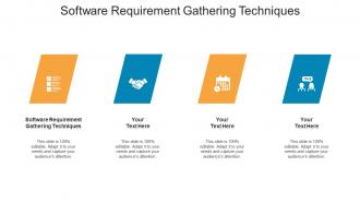 Software requirement gathering techniques ppt powerpoint presentation outline background cpb