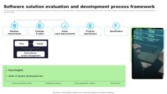 Software Solution Evaluation And Development Process Framework