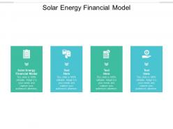 Solar energy financial model ppt powerpoint presentation tips cpb